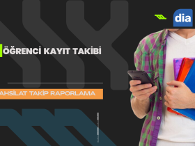 DIA ERP ile Ogrenci Kayit Sureclerinde Dijital Donusum