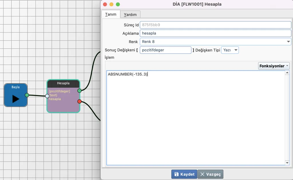 DİA Süreç Yönetimi (Flow) ve İş Akışları ile Manuel İşlere Son Verin 35 DİA Flow ABSNUMBER Örneği