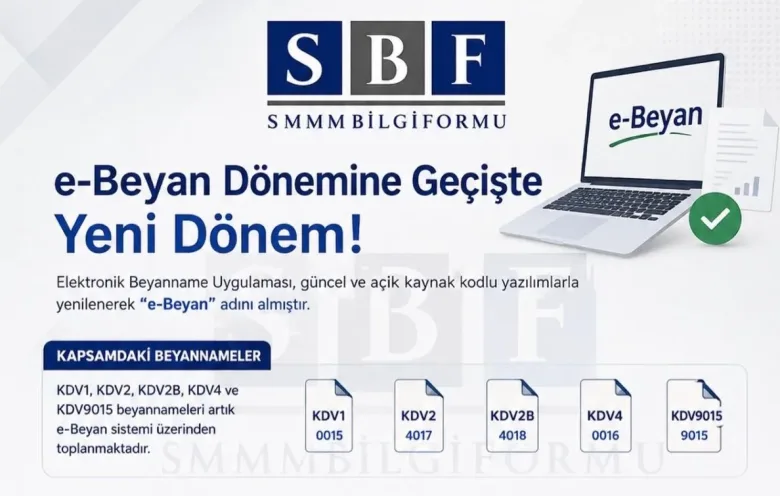Yeni e-Beyan Sistemi Nedir? İşletmeler İçin Ne Değişiyor?(2026) 31 WhatsApp Image 2026 07 24 at 08.54.20 e1784872805957